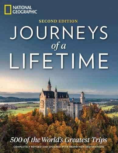 Best Travel Magazine - Journeys of a Lifetime, Second Edition