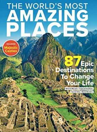 The World's Most Amazing Places