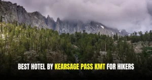 Best Hotel by Kearsage Pass Kmt