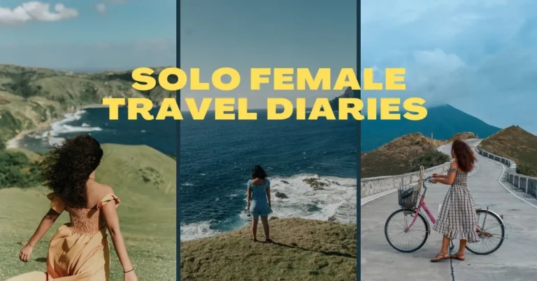 Solo Female Travel Diaries: Experiencing the World Alone