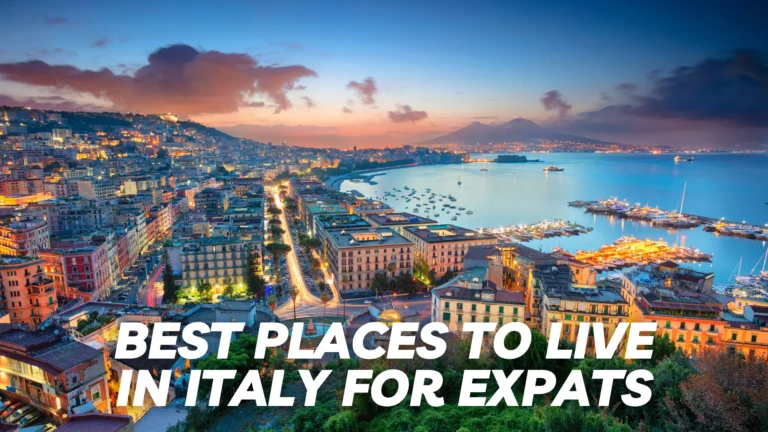 Best Places to Live in Italy for Expats