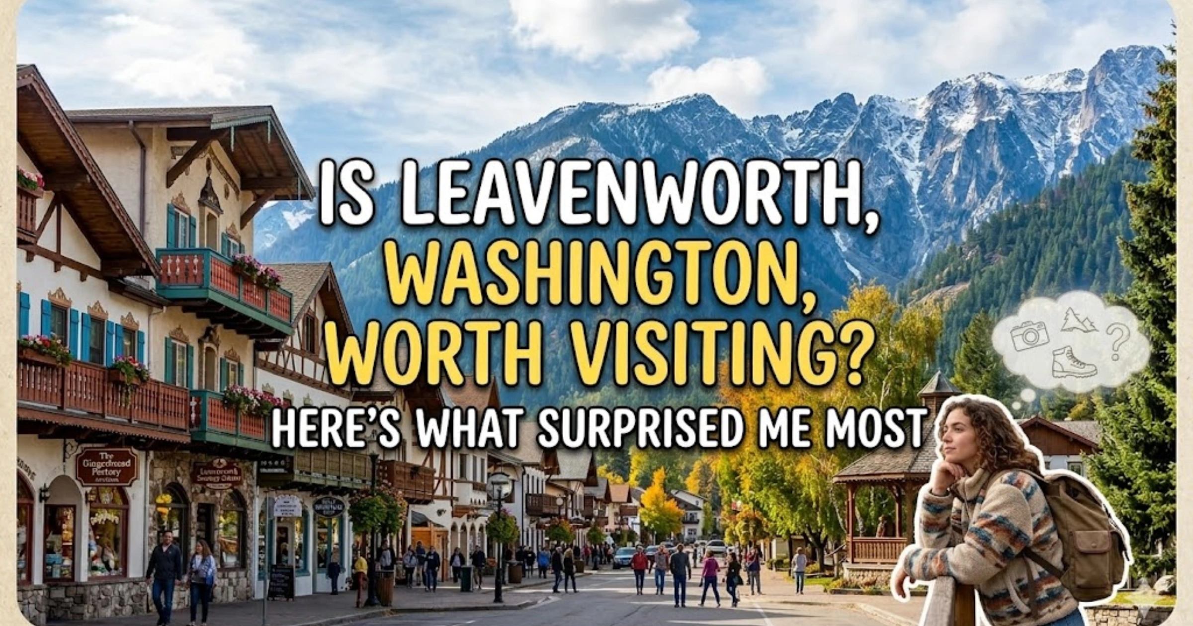 Is Leavenworth, Washington, Worth Visiting